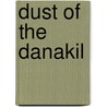 Dust Of The Danakil door Ian Mathie