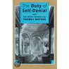 Duty of Self Denial door Thomas Watson