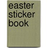 Easter Sticker Book by Karen Williamson