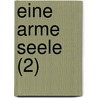 Eine Arme Seele (2) door Max Ring