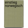Einstieg norwegisch by Martin Schmidt