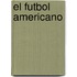 El Futbol Americano