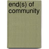 End(s) of Community door Joshua Ben David Nichols