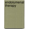 Endolumenal Therapy door Steven A. Edmundowicz