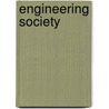 Engineering Society door Kerstin Br Ckweh