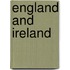 England and Ireland