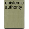 Epistemic Authority door Linda Trinkhaus Zagzebski
