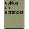 Estilos de Aprender door Reyna Arcelia Brito P. Ez