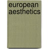 European Aesthetics door Robert L. Wicks