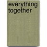 Everything Together door Sammy Harkham