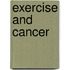 Exercise and Cancer