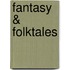 Fantasy & Folktales