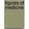 Figures of Medicine door Nils F. Schott