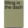 Filling in the Dash by Katherine Ford