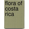 Flora of Costa Rica by Books Llc