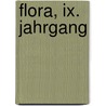 Flora, Ix. Jahrgang by Regensburg Bayerische Botanische Gesellschaft