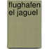 Flughafen El Jaguel