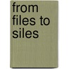From Files to Siles door Bernhard Schandl