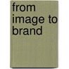 From Image to Brand door Anastasia Baskina