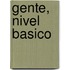Gente, Nivel Basico
