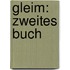 Gleim: zweites Buch