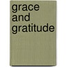 Grace and Gratitude by B.A. Gerrish