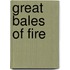 Great Bales of Fire