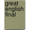 Great English Final by David Tossell