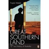 Great Southern Land by Frank Welsh