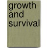 Growth and Survival door Jennifer Earnshaw