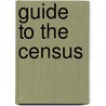 Guide to the Census by Frank Bass