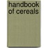 Handbook of Cereals