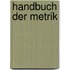 Handbuch Der Metrik