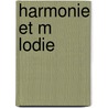 Harmonie Et M Lodie door Camille Saint-Saëns