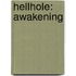 Hellhole: Awakening