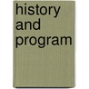 History and Program door Margaret Rowland Post