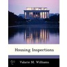 Housing Inspections door Valarie M. Williams
