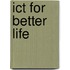 Ict For Better Life