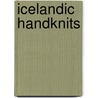 Icelandic Handknits door Helene Magnusson