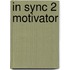 In Sync 2 Motivator