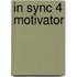 In Sync 4 Motivator