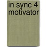 In Sync 4 Motivator door Clare Maxwell
