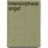 Intensivphase Angst by Hanhosan