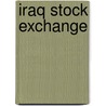 Iraq Stock Exchange by Jesse Russell