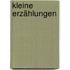 Kleine Erzählungen