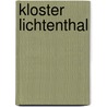 Kloster Lichtenthal door Jesse Russell