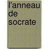 L'anneau de Socrate door Vicky Mcquinn