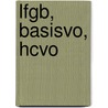 Lfgb, Basisvo, Hcvo door Rudolf Streinz