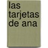 Las Tarjetas de Ana