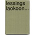 Lessings Laokoon...